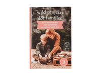 Wild Projects for Familes - Book 4