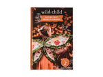 Wild Child - Nature Craft Projects for Kids - Book 2