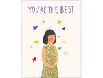 Greeting Card - You're the Best